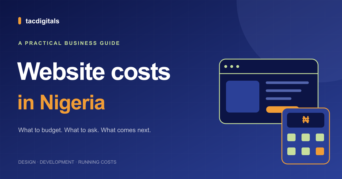 Original Tacdigitals illustration of a website window and a naira calculator for a guide to website costs in Nigeria.